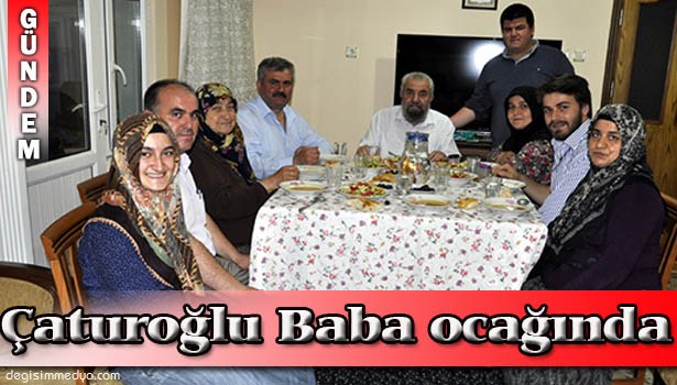 ÇATUROĞLU BABA OCAĞINDA İFTAR AÇTI