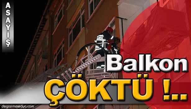 ESKİ BİNANIN BALKONU ÇÖKTÜ