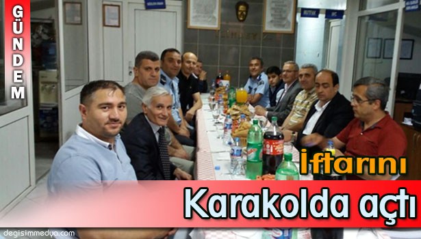GÜLÜÇ BELEDİYE BAŞKANI DEMİRTAŞ İFTARINI KARAKOLDA AÇTI