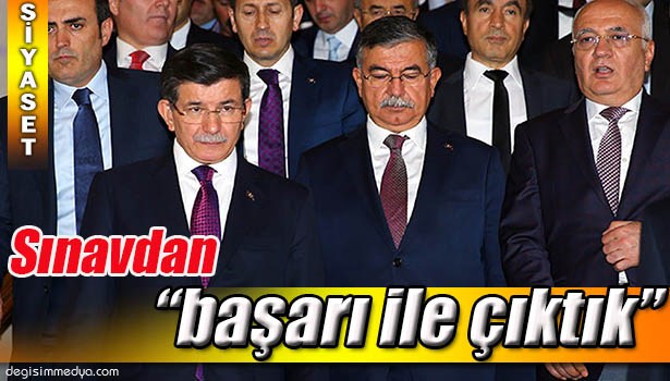 ÇATUROĞLU, "SINAVDAN BÜYÜK BİR BAŞARI İLE ÇIKTIK"