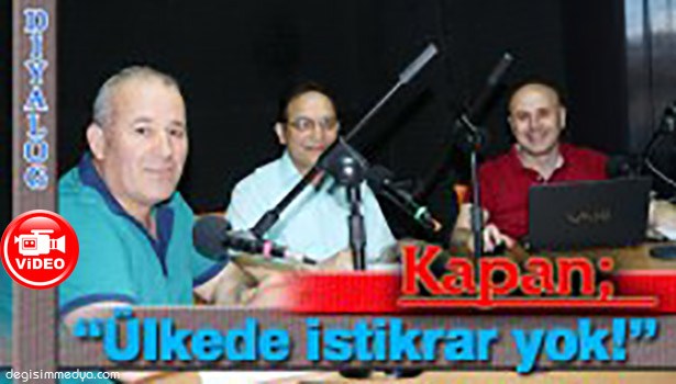 DİYALOG, FİKRİ KAPAN'I AĞIRLADI...