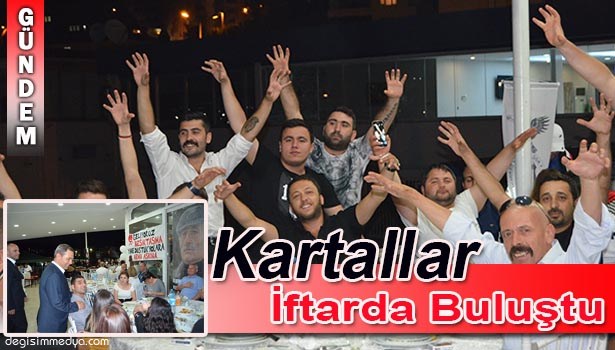 BEŞİKTAŞ KDZ.EREĞLİ DERNEĞİ TARAFTARLARIYLA İFTARDA BULUŞTU