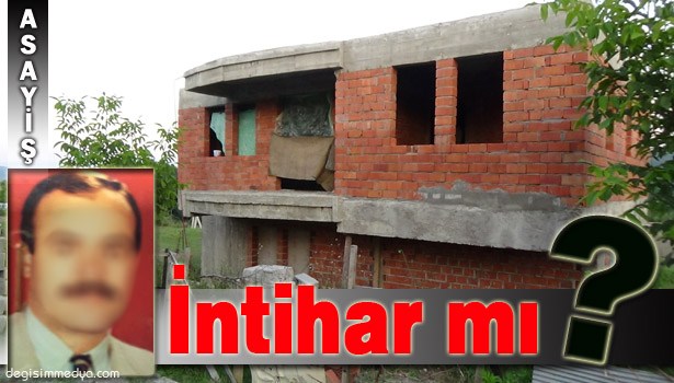 YALNIZ YAŞAYAN ADAM İNŞAATTA ÖLÜ BULUNDU!