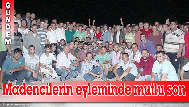 EYLEMİN 5. GÜNÜNDE ANLAŞMAYA VARILDI