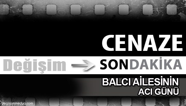 SEYFETTİN BALCI VEFAT ETTİ