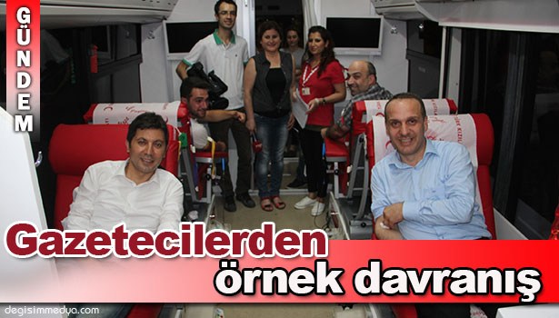 GAZETECİLERDEN ÖRNEK DAVRANIŞ