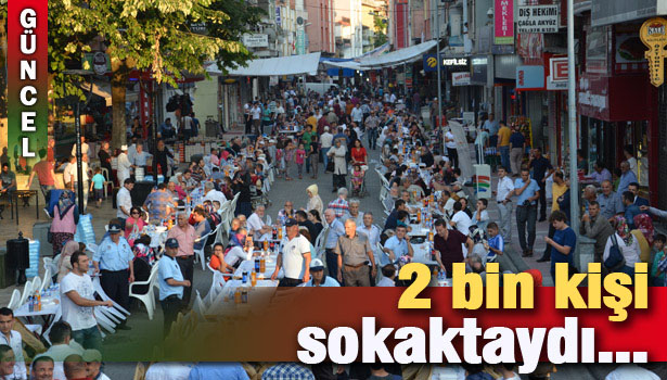 ALAPLI'DA 2 BİN KİŞİ SOKAKTA İFTAR AÇTI