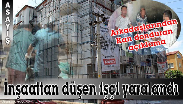 YARALININ ARKADAŞLARININ KAZA SONRASI SÖYLEDİKLERİ KAN DONDURDU