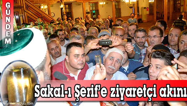 ALAPLI'DA SAKAL-I ŞERİF ZİYARETÇİ AKINI