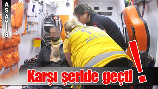 OTOMOBİLİN SIKIŞTIRDIĞI MOTOSİKLET KARŞI ŞERİDE GEÇTİ: 1 YARALI