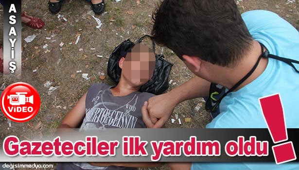GEZMEYE ÇIKAN ZİHİNSEL ÖZÜRLÜ GENÇ FENALIK GEÇİRDİ, YARDIMINA GAZETECİLER KOŞTU