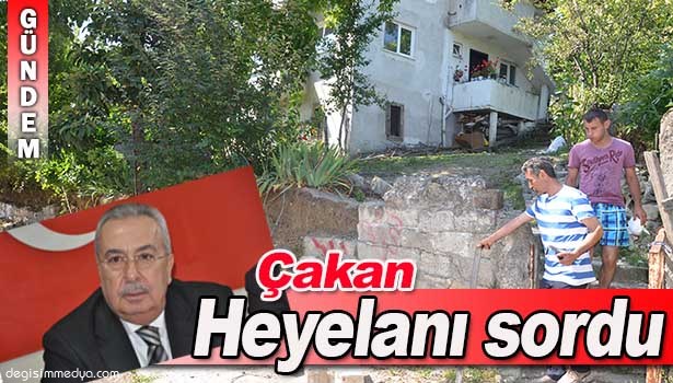 MHP ZONGULDAK MİLLETVEKİLİ ÇAKAN DEVREK'TEKİ HEYELANI SORDU