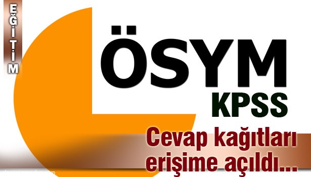KPSS CEVAP KAĞITLARININ GÖRÜNTÜLENMESİ ERİŞİME AÇILDI