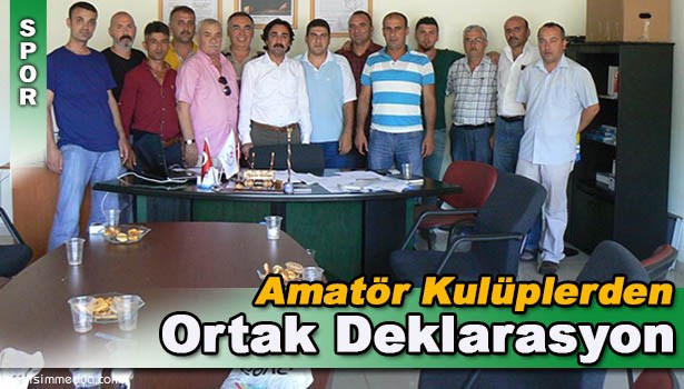 AMATÖR KULÜPLERDEN DEKLARASYON!..