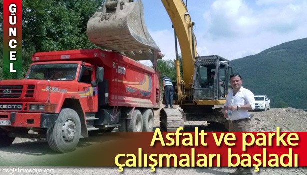 KARADERE KÖYÜ'NDE ASFALT VE PARKE ÇALIŞMASI BAŞLATILDI