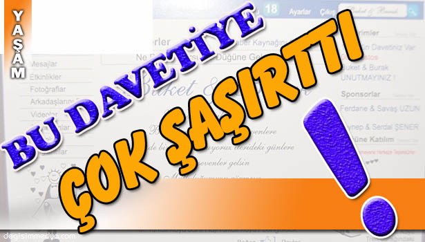 FACEBOOK'TAN DÜĞÜN DAVETİYESİ