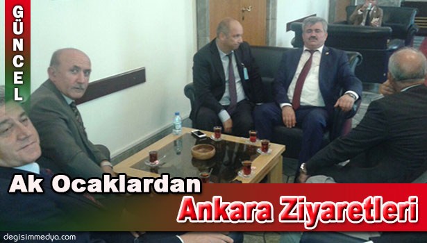 ZONGULDAK AK OCAKLAR İL BAŞKANLIĞI ANKARA'DA ÇEŞİTLİ TEMASLARDA BULUNDU