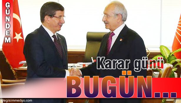 DAVUTOĞLU VE KILIÇDAROĞLU BUGÜN GÖRÜŞECEK