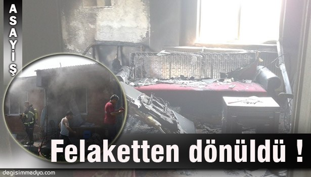 DÖRT KİŞİNİN YAŞADIĞI EV, YANGINDA KULLANILMAZ HALE GELDİ