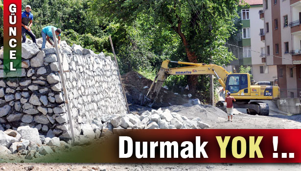 EREĞLİ ŞANTİYEYE DÖNDÜ