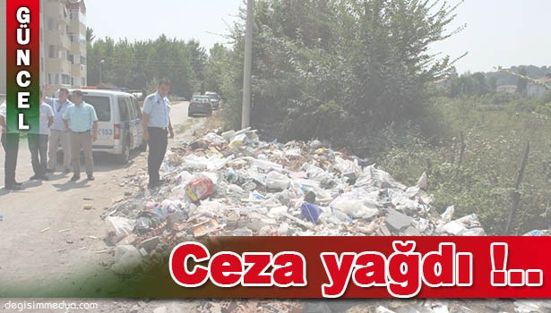 ÇAYCUMA ZABITASINDAN ÇEVRE KİRLİLİĞİNE SEBEP OLANLARA CEZA
