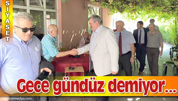 ÇATUROĞLU GECESİNİ GÜNDÜZÜNE KATIYOR.