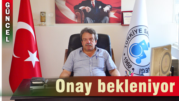 ŞİRİN: "YER TAHSİSİ İÇİN ONAY BEKLENİYOR"