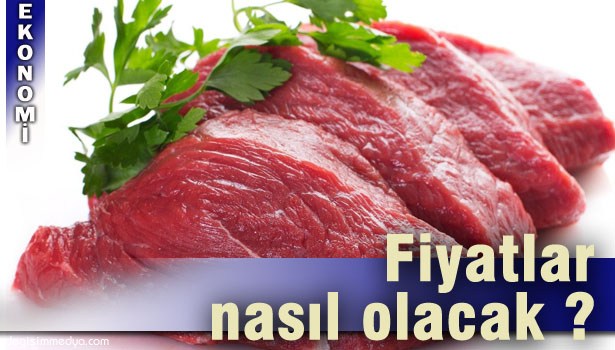 KIRMIZI ETİN FİYATI %30 DÜŞÜYOR...