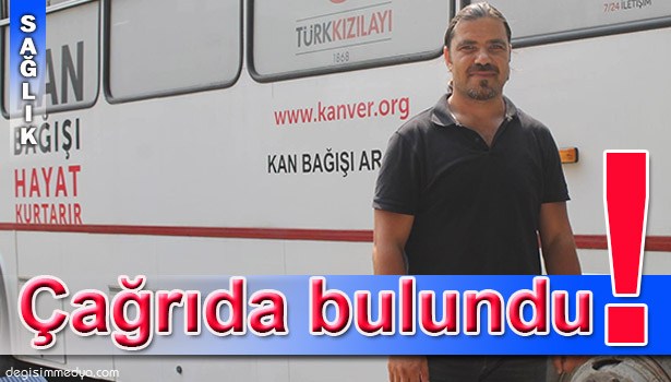 KIZILAYDAN VATANDAŞA "KAN BAĞIŞI" ÇAĞRISI