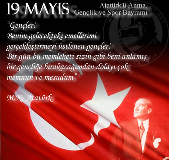 19 Mayıs Atatürkü Anma Gençlik ve Spor Bayramı Kutlama Mesajları