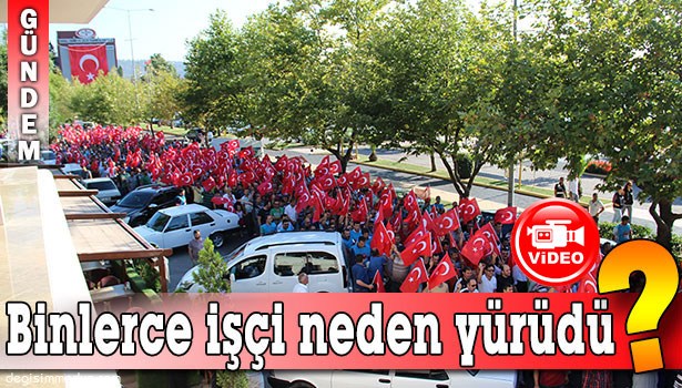 BİNLERCE ERDEMİR İŞÇİSİ TERÖRE TEPKİ İÇİN YÜRÜDÜ