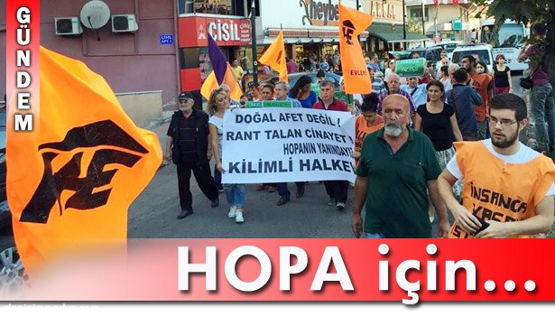 KİLİMLİ HALKEVİ HOPA İÇİN YÜRÜDÜ