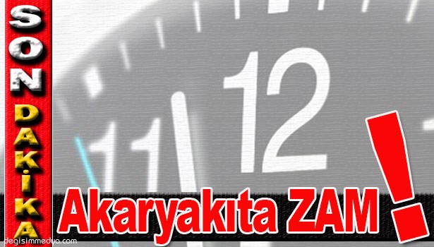 AKARYAKITA ZAM GELDİ