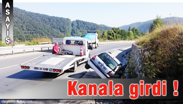 OTOMOBİL KANALA GİRDİ: 1 YARALI
