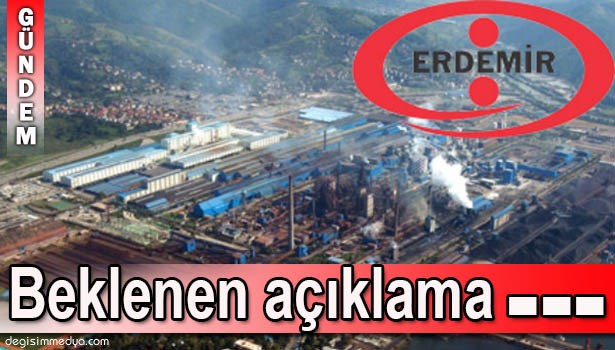 ERDEMİR: "KOZA İPEK VAKFI'NA ŞİRKETİMİZDEN HİÇBİR PARA TRANSFERİ YAPILMAMIŞTIR"