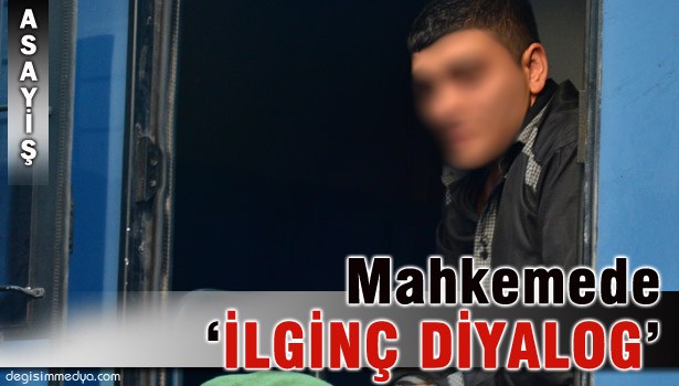 KARAKOLDA ŞİKAYET ETTİ, MAHKEMEDE KORUDU