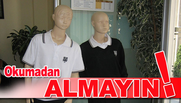 OKUL KIYAFETLERİNDEKİ KANSEROJEN MADDEYE DİKKAT