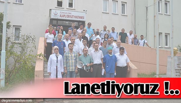 SAĞLIKÇILARDAN TERÖRE TEPKİ