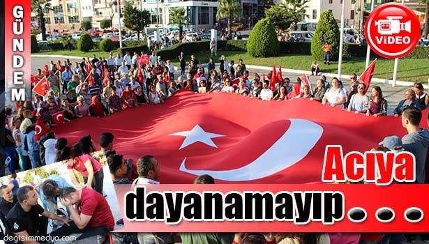 ŞEHİTLERİN ACISINA DAYANAMAYIP BAYILDI