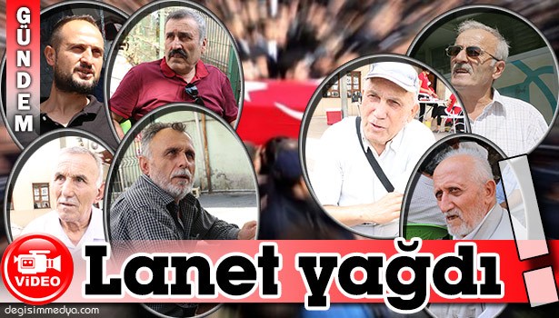 TERÖRE LANET YAĞDI
