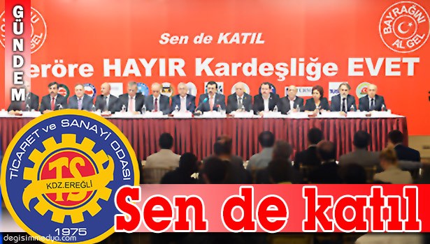 EREĞLİ TSO ÇAĞRIDA BULUNDU