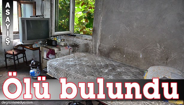 HUZUREVİNE TAŞINACAĞI GÜN EVİNDE ÖLÜ BULUNDU