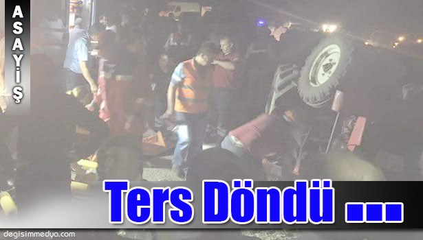 MİNİBÜS TRAKTÖRE ÇARPTI: 2 ÖLÜ