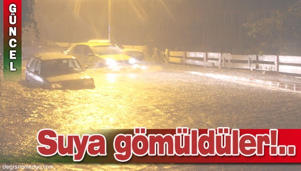 ZONGULDAK'TA ŞİDDETLİ YAĞIŞ SEBEBİYLE ARAÇLAR SUYA GÖMÜLDÜ