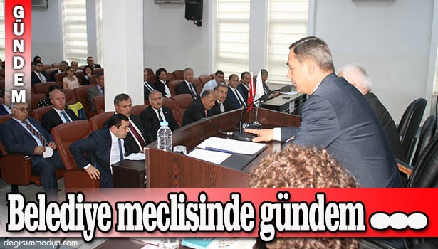 BELEDİYE MECLİSİ "SEL" İ KONUŞTU