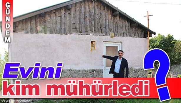 ŞİKAYET ETTİĞİ BELEDİYENİN EVİNİ MÜHÜRLEDİĞİNİ İDDİA ETTİ