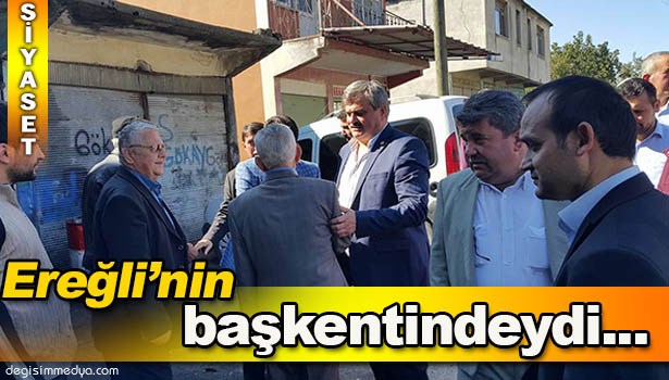 ÇATUROĞLU, EREĞLİ'NİN BAŞKENTİNDEYDİ!