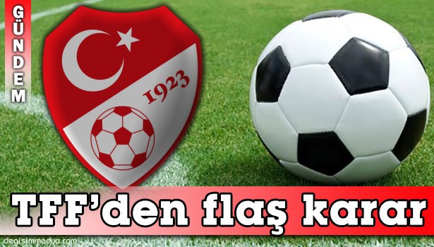 TFF, TÜM MÜSABAKALARI ERTELEDİ