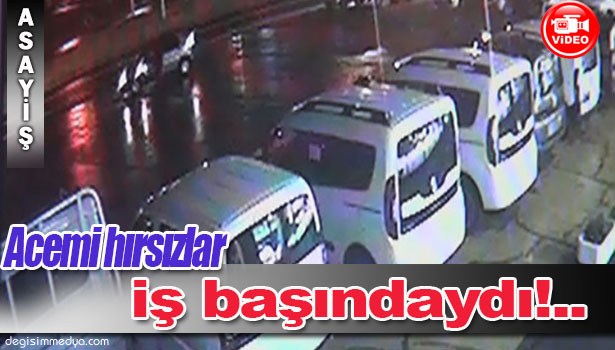 ACEMİ HIRSIZLARIN SONU CEZAEVİ OLDU