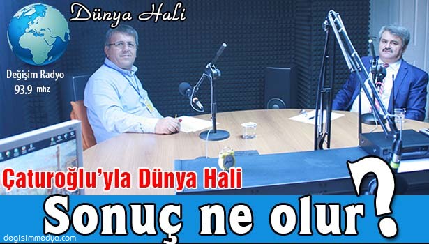 ÇATUROĞLU, "DÜNYA HALİ" NDE ÇARPICI AÇIKLAMALAR YAPTI
